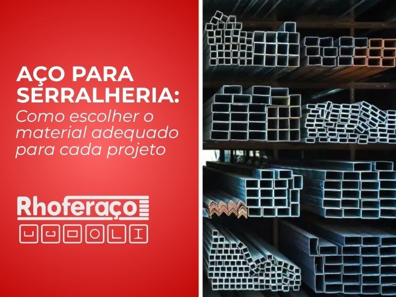 Aço para serralheria: Como escolher o material adequado para cada projeto 